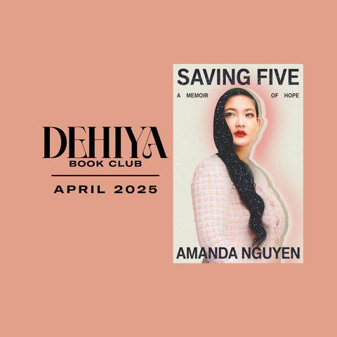 DEHIYA Book Club | April 2025 | Saving Five