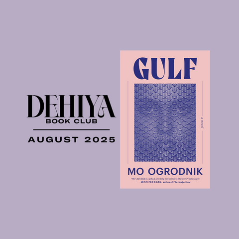 DEHIYA Book Club | August 2025 | Gulf