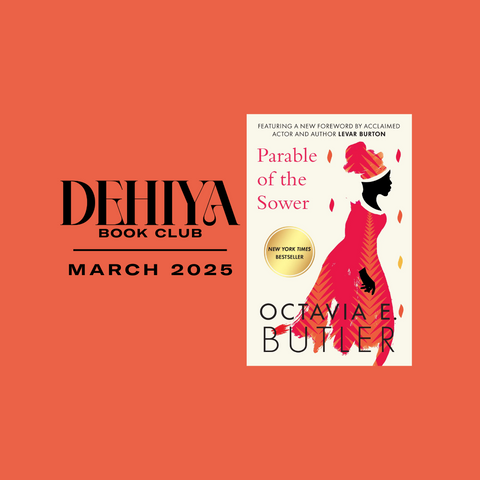 DEHIYA Book Club | March 2025 | Parable of the Sower