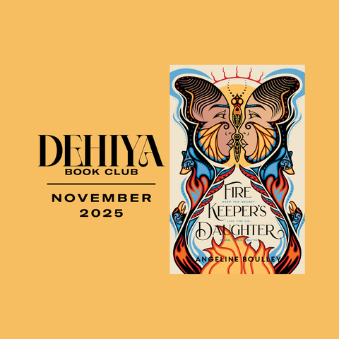 DEHIYA Book Club November 2025, Cover of the Fire Keeper's Daughter by Angeline Boulley