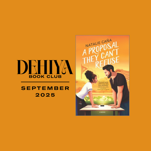 DEHIYA Book Club | September 2025 | A Proposal They Can't Refuse